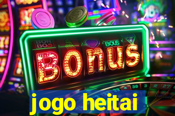 jogo heitai